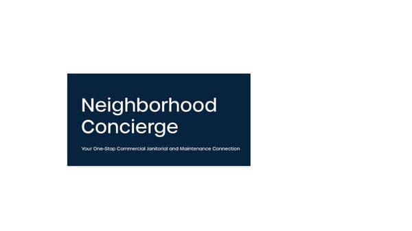 Neighborhood Concierge Cleaning Services - Page 2
